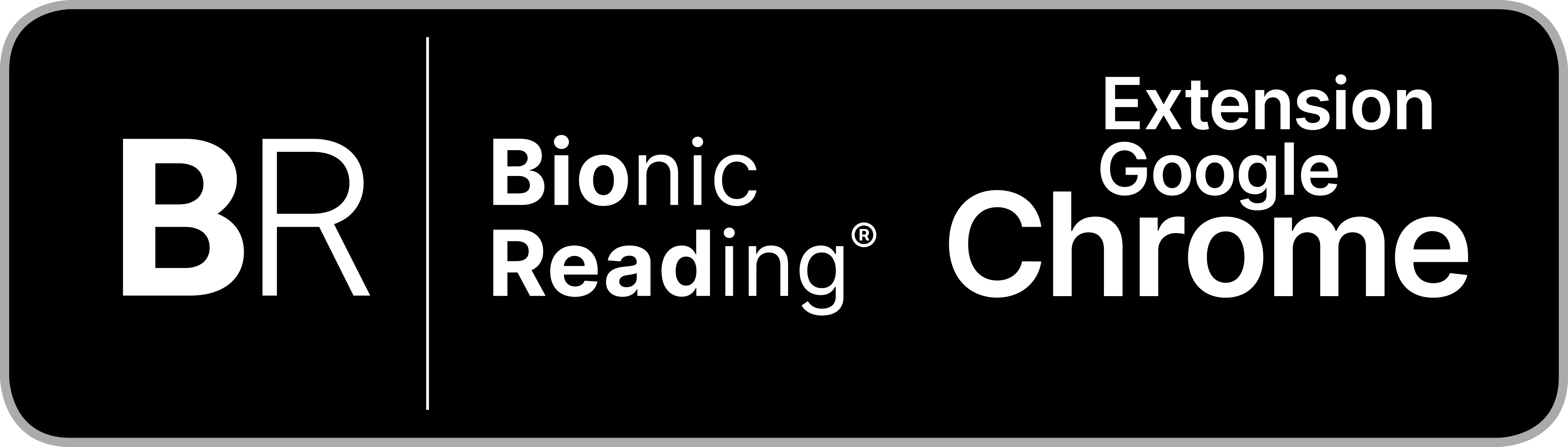 Bionic Reading® Google Chrome Extension Bionic Reading® Google Chrome Extension